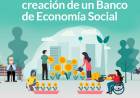 Gestiones para la creación de un Banco de Economía Social ⠀