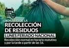 Horario de recolección de residuos lunes feriado