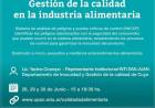 El próximo 28, 29 y 30 de Junio se llevará a cabo el Curso " Gestión de la Calidad en la Industria Alimentaria"