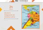 - Día de la Integración de América Latina