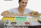 La artista suarense Ana Paula Hall premiada por la Fundación Itaú