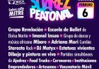 #SuárezPeatonal vuelve recargada con más espectáculos para toda la familia