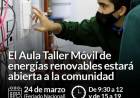 El Aula Taller Móvil de energías renovables estará abierta a la comunidad