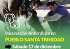 Campaña de vacunación antirrábica en Pueblo Santa Trinidad