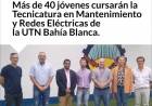 Más de 40 jóvenes cursarán la Tecnicatura en Mantenimiento y Redes Eléctricas de la UTN Bahía Blanca