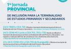 1ra Jornada provincial de inclusion para la terminalidad de estudios primarios y secundarios