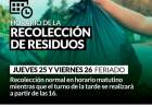 Horario de recolección de residuos los días JUEVES 25 y VIERNES 26 de Mayo