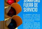 Aviso a la comunidad: semáforo fuera de servicio