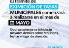 El trámite de EXIMICIÓN DE TASAS municipales comenzará en Mayo