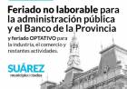 6 DE AGOSTO: feriado no laborable para la Administración Pública y el Banco de la Provincia
