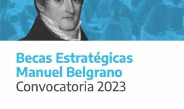 Convocatoria 2023 para las Becas Estratégicas Manuel Belgrano