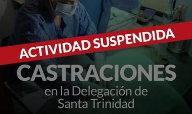 AVISO IMPORTANTE!: se suspende momentáneamente la actividad del Castramóvil en Santa Trinidad