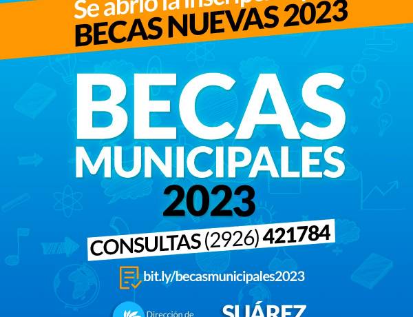 Becas Municipales: se abrió la inscripción para becas nuevas 2023