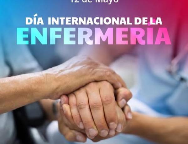 12 de Mayo "Dia Inernacional de la Enfermería"