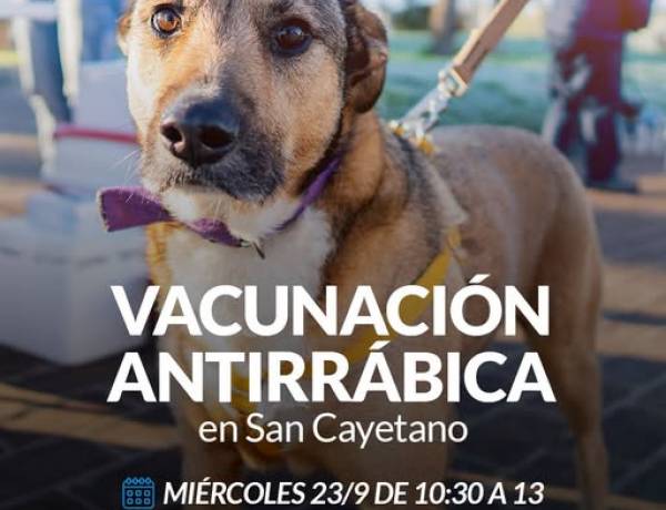 Campaña de Vacunación Antirrábica en Barrio San Cayetano