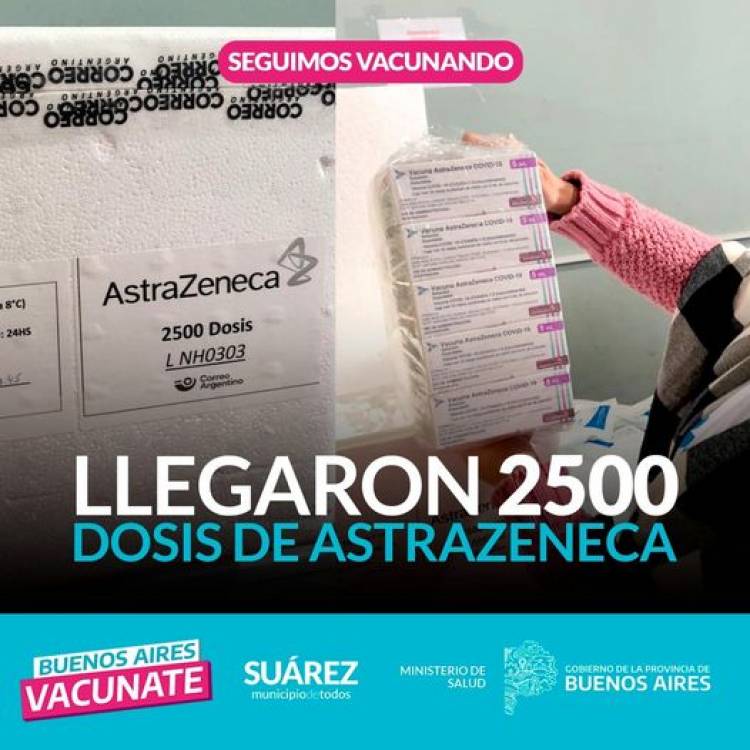 ¡LLEGARON 2500 DOSIS DE ASTRAZENECA!