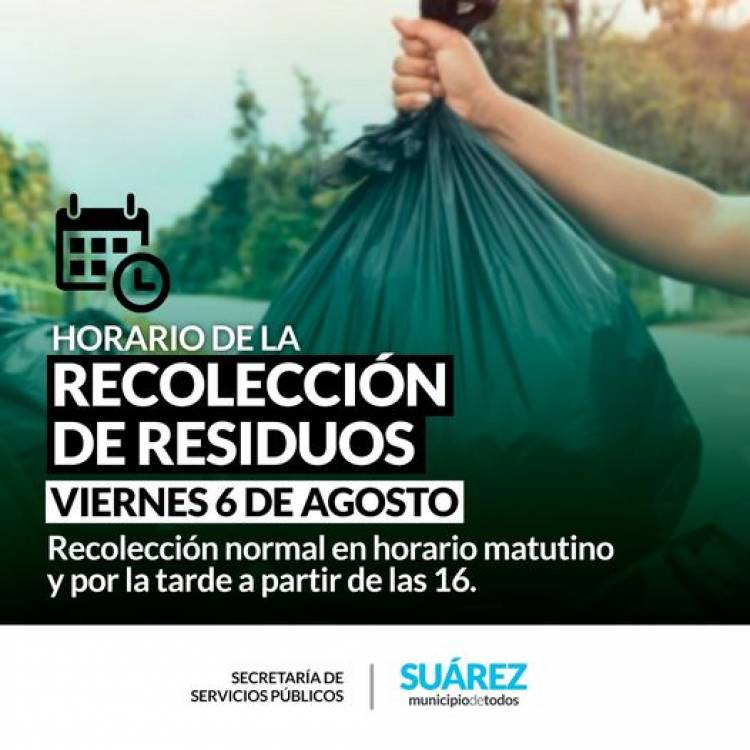Horario de Recolección de Residuos viernes 6 de agosto⠀