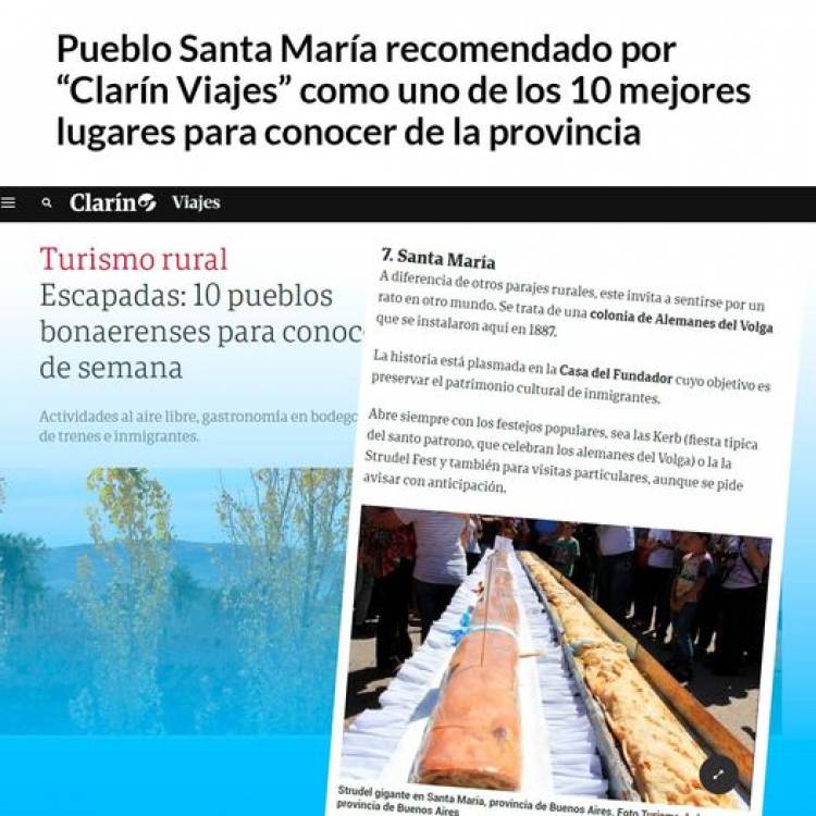 Pueblo Santa María recomendado por “Clarín Viajes” como uno de los 10 mejores lugares para conocer de la provincia