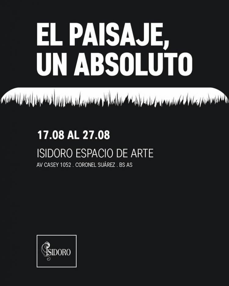 Isidoro Espacio de Arte te invita a recorrer la muestra “El Paisaje, un absoluto”