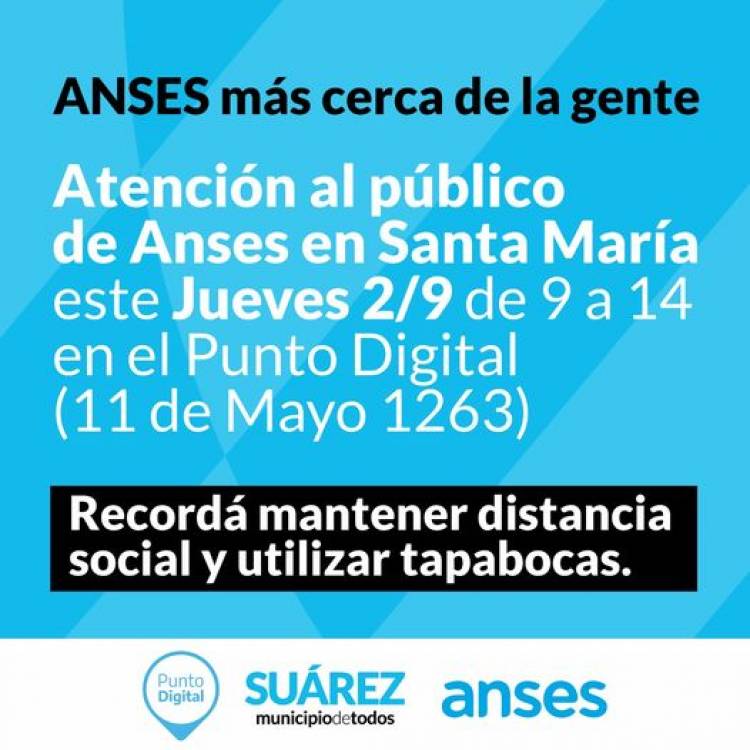 Anses Más Cerca de la Gente: Atención al público en el Punto de Contacto de Anses en Santa María⠀