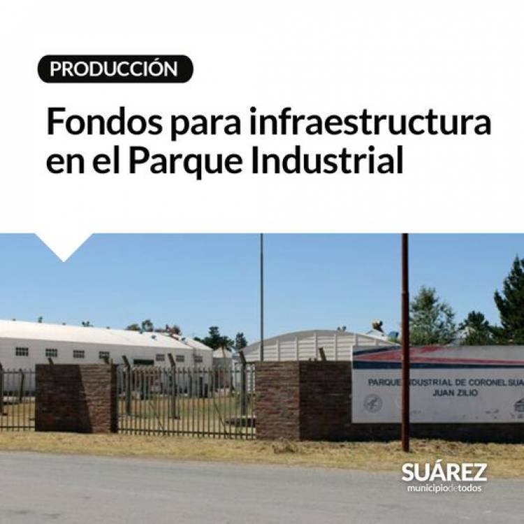 Fondos para infraestructura en el Parque Industrial⠀