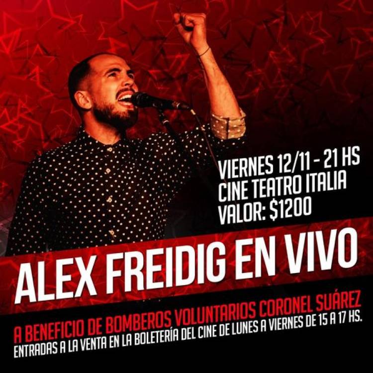 Alex Freidig se presenta en el Cine Teatro Italia