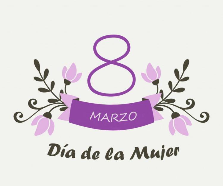 8 de Marzo: Día Internacional de la Mujer