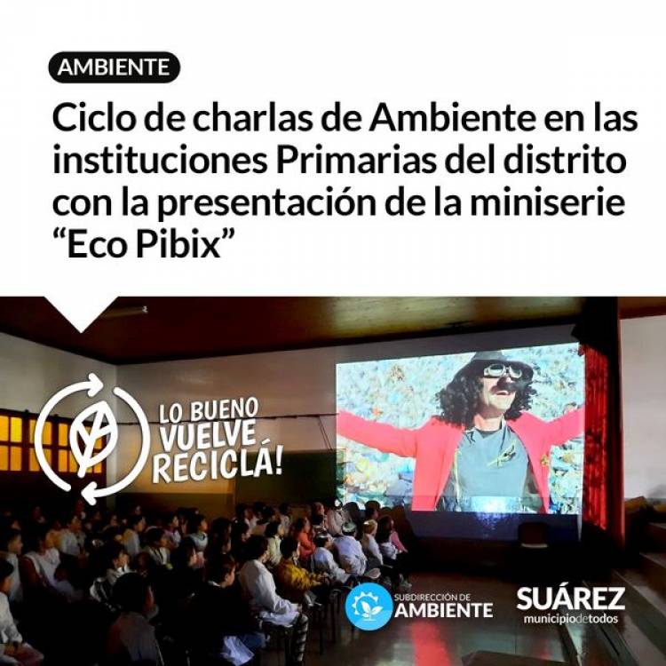 Ciclo de charlas de Ambiente en las instituciones Primarias del distrito