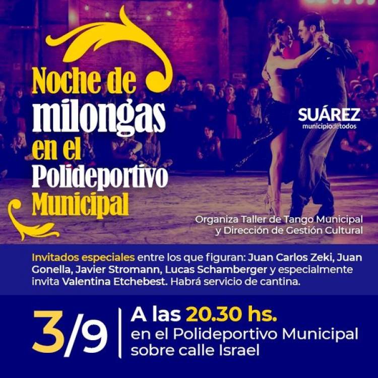 Se viene una noche a toda Milonga en el Polideportivo municipal