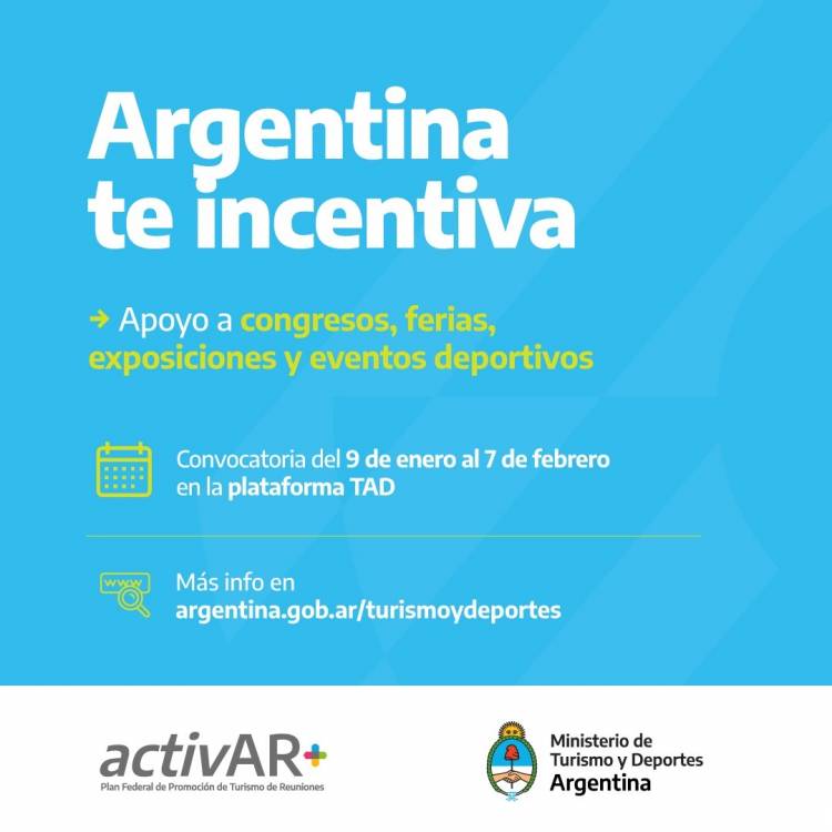 “Argentina te incentiva”: apoyo a congresos, ferias, exposiciones y eventos deportivos
