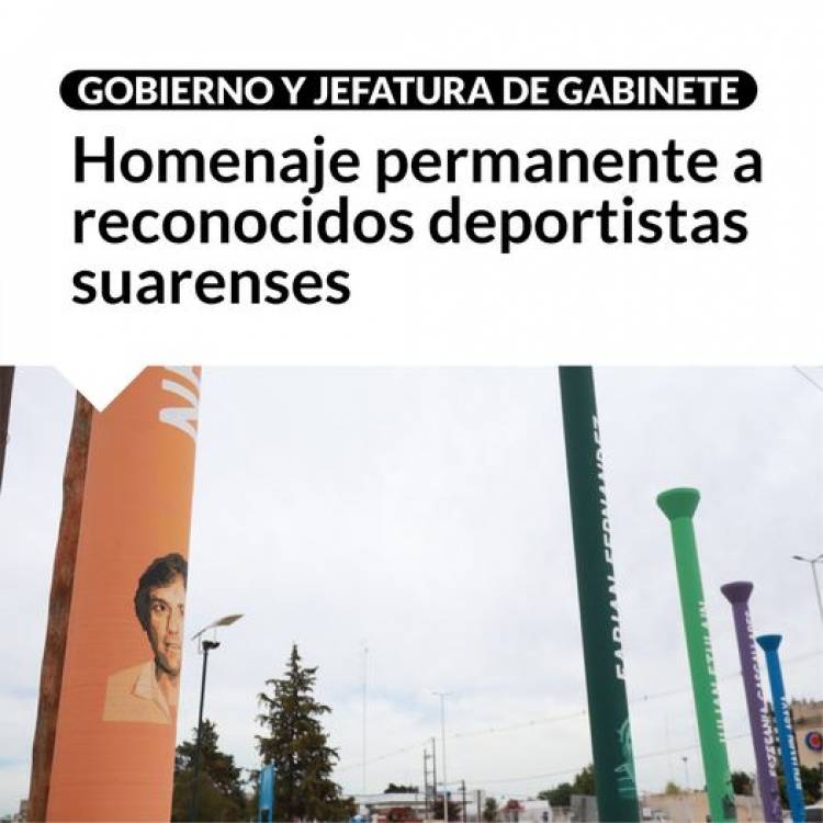 "Homenaje permanente a reconocidos deportistas suarenses” 