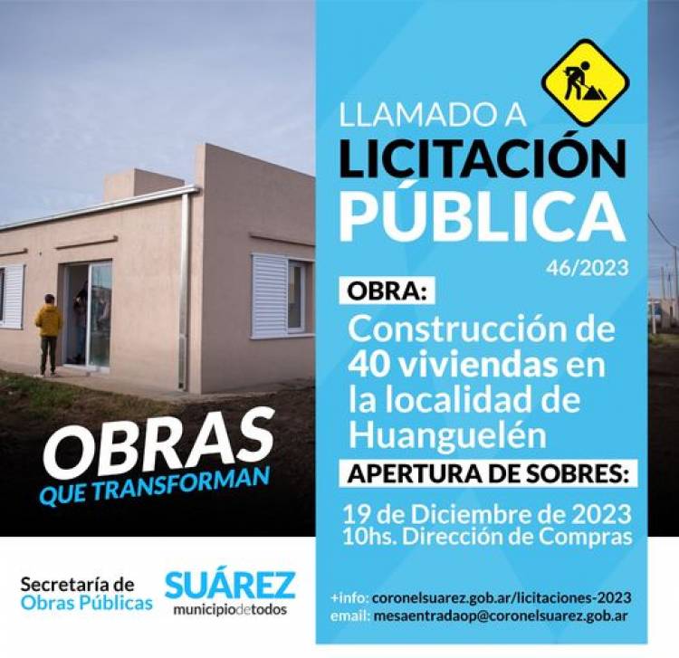 "Construcción 40 viviendas en la localidad de Huanguelén–Partido de Coronel Suárez”