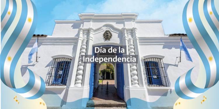 9 de Julio: Dia de la Independencia