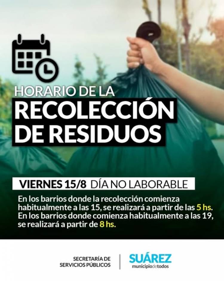 Servicio de recolección de residuos domiciliarios VIERNES 15 DE AGOSTO