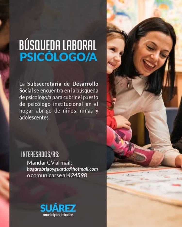 La Subsecretaria de Desarrollo Social se encuentra en la búsqueda de psicologo/a