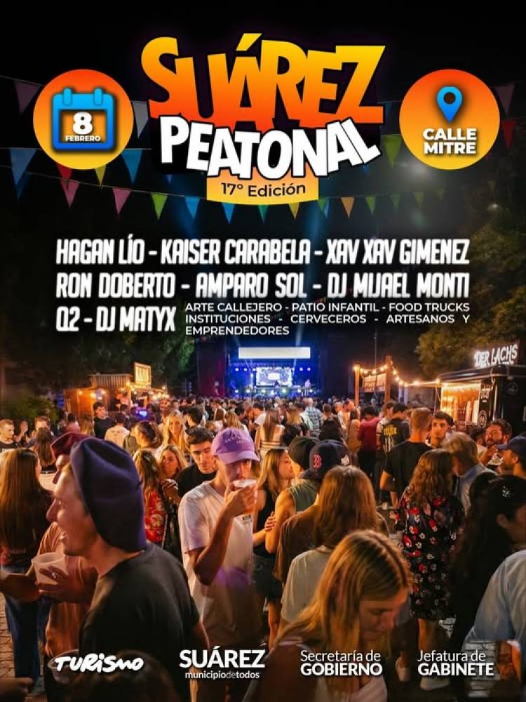 El 8 de febrero transformamos la calle en una fiesta con Suarez Peatonal