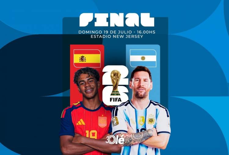 España vs. Argentina, por la final del Mundial 2026