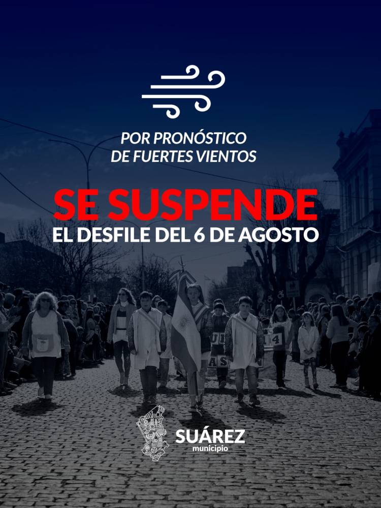 IMPORTANTE se suspende el desfile por el pronóstico de fuertes vientos!